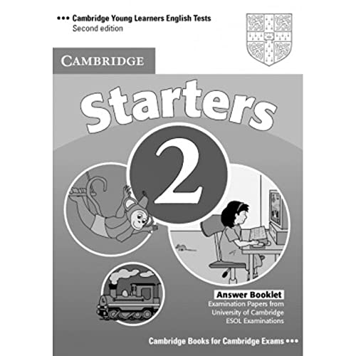 Imagen de archivo de Cambridge Young Learners English Tests Starters 2 Answer Booklet: Examination Papers from the University of Cambridge ESOL Examinations a la venta por Revaluation Books