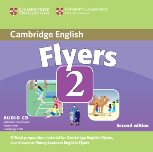 9780521693592: Cambridge Young Learners English Tests Flyers 2 Audio CD: Examination Papers from the University of Cambridge ESOL Examinations