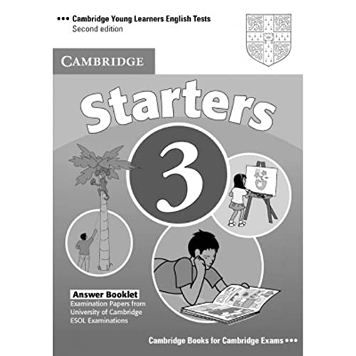 Stock image for Cambridge Young Learners English Tests Starters 3 Answer Booklet: Examination Papers from the University of Cambridge ESOL Examinations for sale by Revaluation Books