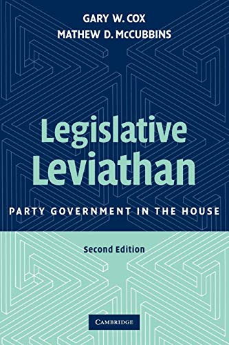 Legislative Leviathan: Party Government in the House (9780521694094) by Cox, Gary