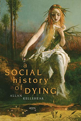 Stock image for A Social History of Dying for sale by WorldofBooks