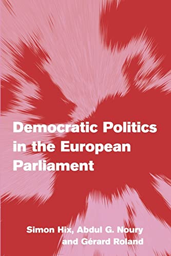 Imagen de archivo de Democratic Politics in the European Parliament a la venta por Better World Books: West