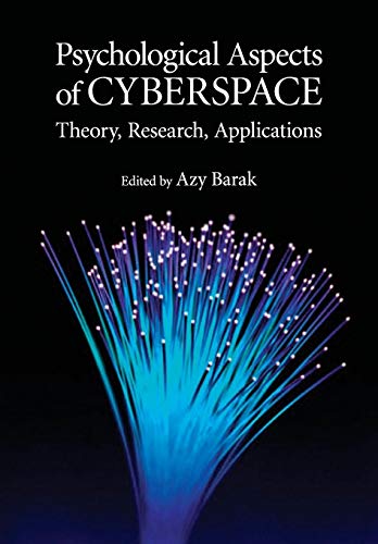 Beispielbild fr Psychological Aspects of Cyberspace: Theory, Research, Applications zum Verkauf von SecondSale