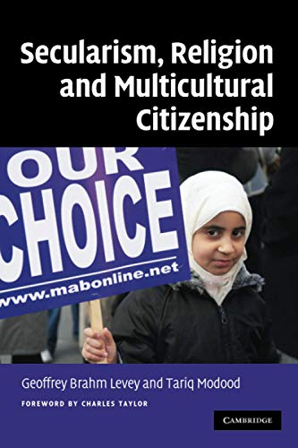 Stock image for Secularism, Religion and Multicultural Citizenship for sale by AwesomeBooks