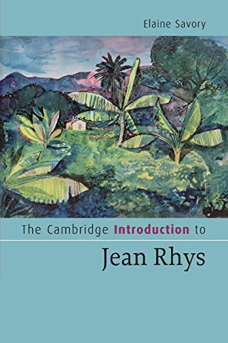 Stock image for The Cambridge Introduction to Jean Rhys for sale by Better World Books