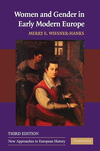 Stock image for Women and Gender in Early Modern Europe (New Approaches to European History) for sale by HPB-Diamond