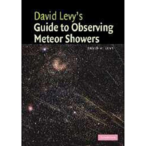 Imagen de archivo de David Levy's Guide to Observing Meteor Showers a la venta por WorldofBooks