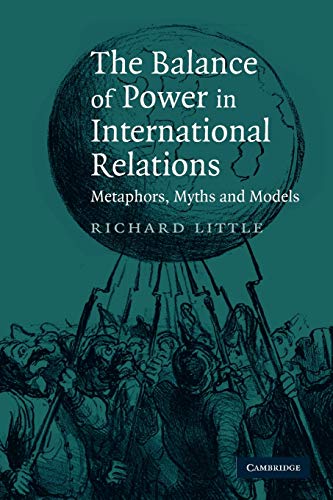 Stock image for The Balance of Power in International Relations: Metaphors, Myths and Models for sale by SecondSale