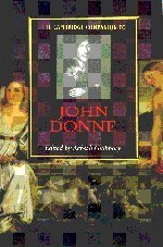 9780521697644: THE CAMBRIDGE COMPANION TO JOHN DONNE