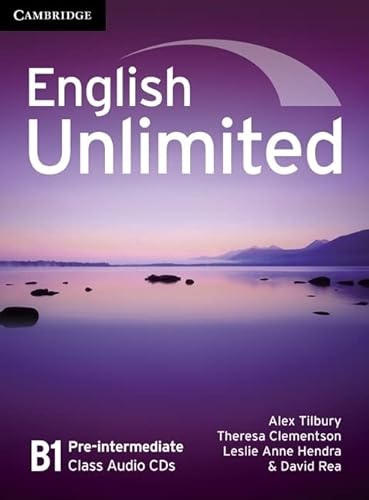 English Unlimited Pre-intermediate Class Audio CDs (3) (9780521697798) by Tilbury, Alex; Clementson, Theresa; Hendra, Leslie Anne; Rea, David