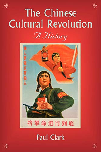9780521697866: The Chinese Cultural Revolution: A History