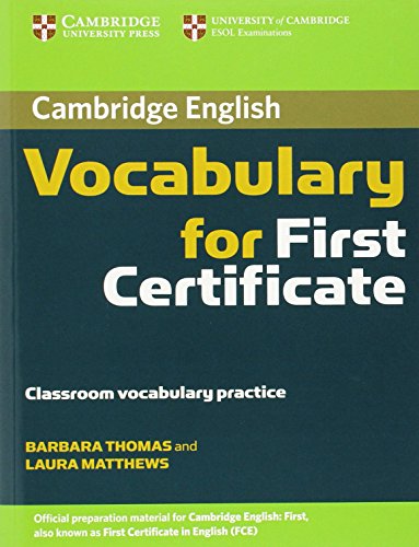 9780521698009: Cambridge Vocabulary for First Certificate Edition without answers