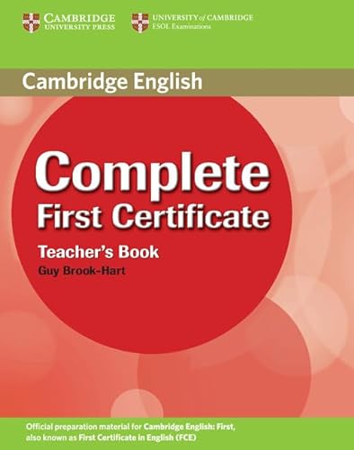 Stock image for Complete First Certificate Teacher's Book for sale by MusicMagpie