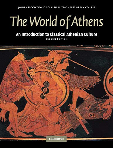 9780521698535: The World of Athens: An Introduction to Classical Athenian Culture