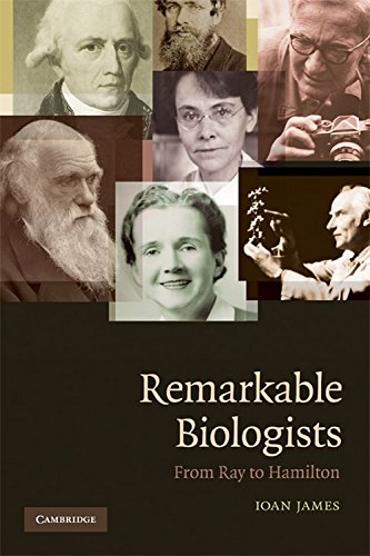 9780521699181: Remarkable Biologists: From Ray to Hamilton