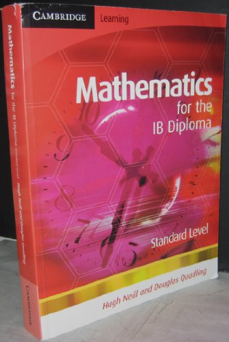 Stock image for Mathematics for the IB Diploma Standard Level for sale by Better World Books: West