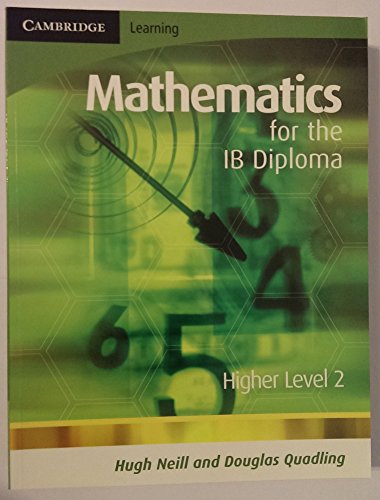 Stock image for Mathematics for the IB Diploma Higher Level 2 for sale by Half Price Books Inc.
