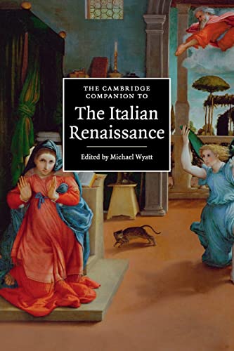 Imagen de archivo de The Cambridge Companion to the Italian Renaissance (Cambridge Companions to Culture) a la venta por Chiron Media