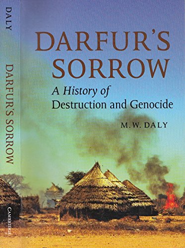 Beispielbild fr Darfur's Sorrow: A History of Destruction and Genocide zum Verkauf von Montana Book Company