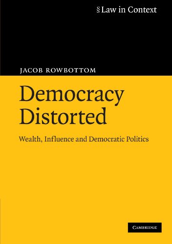9780521700177: Democracy Distorted: Wealth, Influence and Democratic Politics
