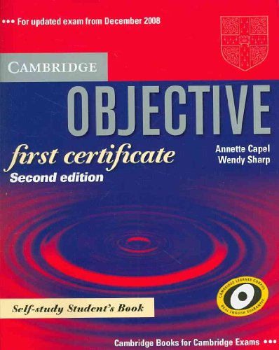 9780521700641: Objective First Certificate Self-study Student's Book