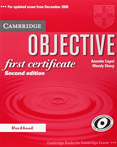 Stock image for OBJECTIVE FIRST CERTIFICATE WORKBOOK - 2ND EDITION for sale by Chapitre.com : livres et presse ancienne