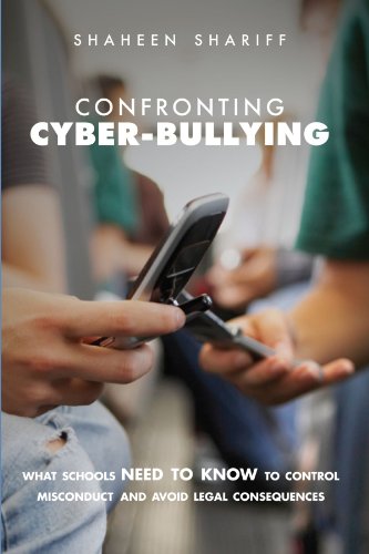 Beispielbild fr Confronting Cyber-Bullying: What Schools Need to Know to Control Misconduct and Avoid Legal Consequences zum Verkauf von ThriftBooks-Dallas