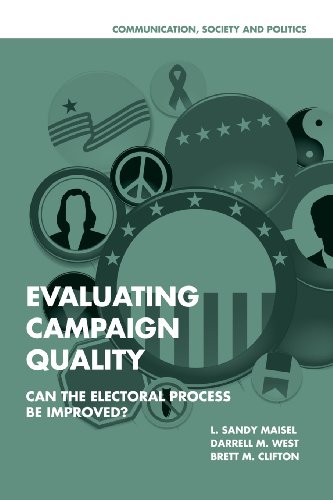 Imagen de archivo de Evaluating Campaign Quality: Can the Electoral Process be Improved? (Communication, Society and Politics) a la venta por HPB-Red