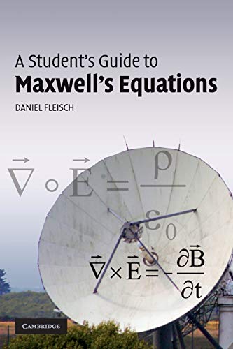 9780521701471: A Student's Guide to Maxwell's Equations Paperback (Student's Guides)