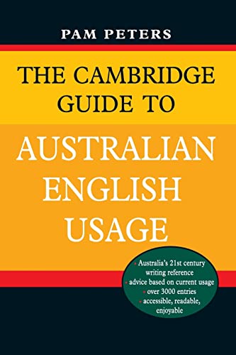 Beispielbild fr The Cambridge Guide to Australian English Usage zum Verkauf von The Enigmatic Reader