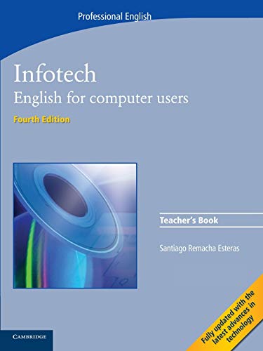 9780521703000: Infotech 4th Teacher's Book: 0: English for Computer Users