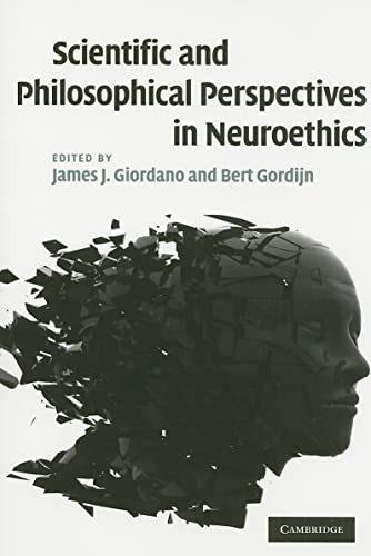 Beispielbild fr Scientific and Philosophical Perspectives in Neuroethics zum Verkauf von Blackwell's