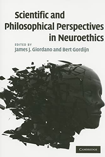 Stock image for Scientific and Philosophical Perspectives in Neuroethics for sale by Blackwell's