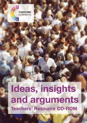 Ideas, Insights and Arguments Teachers' Resource CD-ROM (Cambridge Collections) (9780521703246) by Marland, Michael