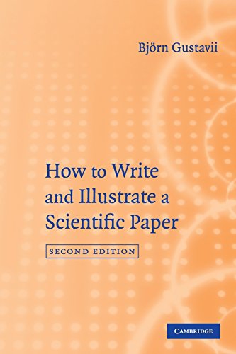 Stock image for How to Write and Illustrate a Scientific Paper for sale by Better World Books: West