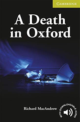 Stock image for A Death in Oxford Starter/Beginner (Cambridge English Readers) for sale by GF Books, Inc.