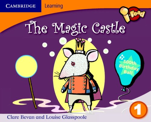 i-read Year 1 Anthology: The Magic Castle (9780521704823) by Bevan, Clare; Glasspoole, Louise