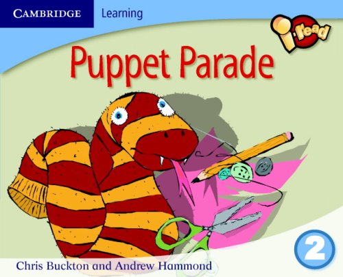 i-read Year 2 Anthology: Puppet Parade (9780521704847) by Buckton, Chris; Hammond, Andrew