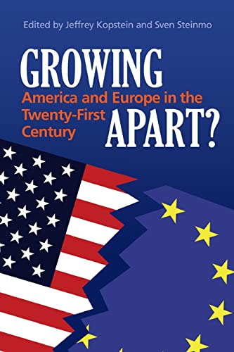 Beispielbild fr Growing Apart?: America and Europe in the 21st Century zum Verkauf von WorldofBooks