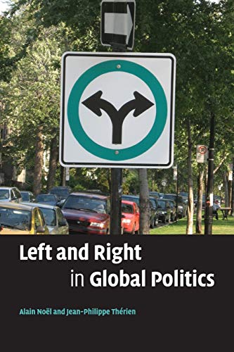 Imagen de archivo de Left and Right in Global Politics a la venta por Chiron Media