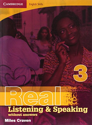 Stock image for Cambridge English Skills: Real Listening & Speaking Book without Answers Level 3 for sale by Chapitre.com : livres et presse ancienne