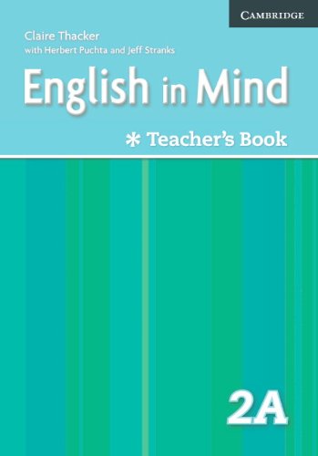 English in Mind Level 2A Combo Teacher's Book (9780521706469) by Thacker, Claire; Pelteret, Cheryl