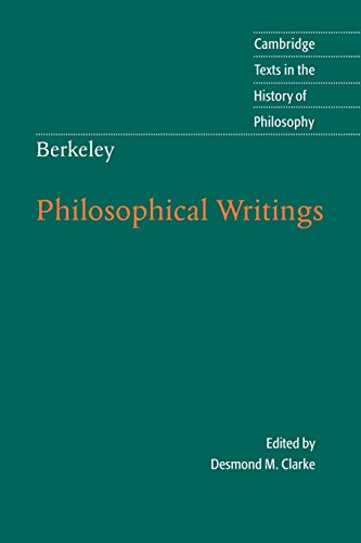 Berkeley: Philosophical Writings (Cambridge Texts in the History of Philosophy) - Clarke, Desmond M.