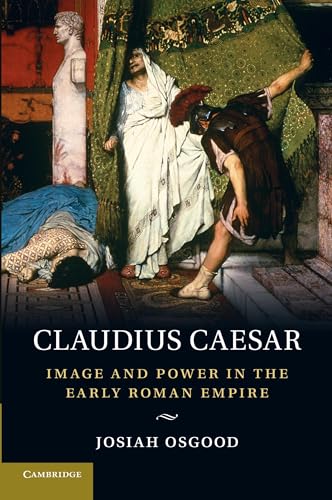 9780521708258: Claudius Caesar: Image and Power in the Early Roman Empire