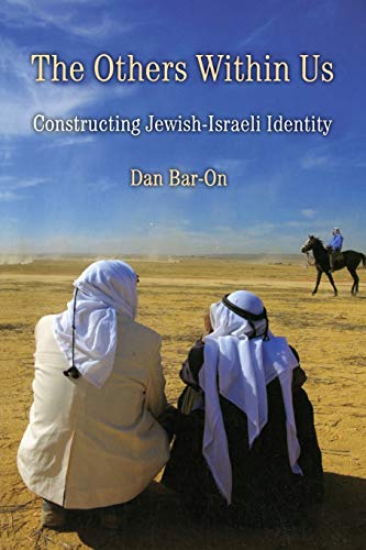 Beispielbild fr The Others Within Us: Constructing Jewish-Israeli Identity. zum Verkauf von Henry Hollander, Bookseller