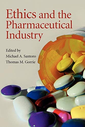 9780521708883: Ethics and the Pharmaceutical Industry