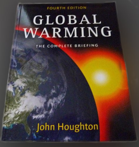 Imagen de archivo de Global Warming: The Complete Briefing a la venta por AwesomeBooks