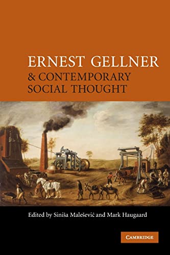 9780521709415: Ernest Gellner and Contemporary Social Thought