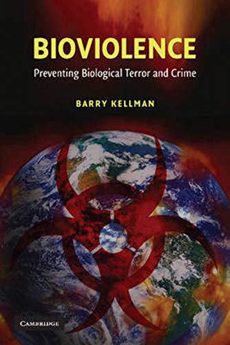 9780521709699: Bioviolence Paperback: Preventing Biological Terror and Crime