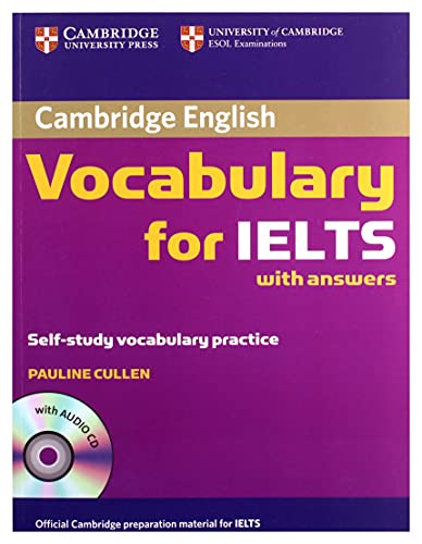 Imagen de archivo de Cambridge Vocabulary For Ielts Book With Answers And Audio Cd: 0 (Cambridge Exams Publishing): self-study vocabulary practice a la venta por WorldofBooks